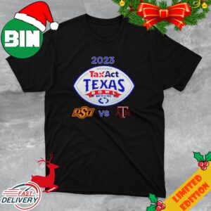 TaxAct Texas Bowl 2023 Texas AM vs Oklahoma State NRG Stadium Houston TX CFB Bowl Game T-Shirt