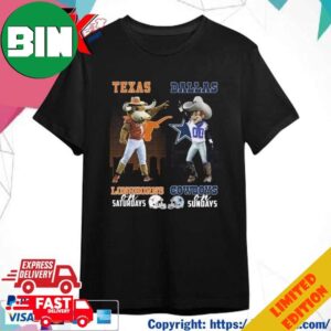 Texas Longhorns On Saturdays Dallas Cowboys On Sundays T-Shirt