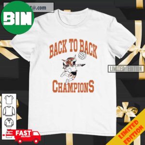 Texas Longhorns Volleyball Back To Back Champions T-Shirt