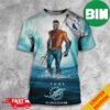 New Poster For The Worst DC Movie Debut Ever Aquaman And The Lost Kingdom King-Warrior-Father 3D T-Shirt