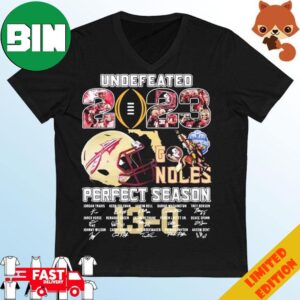 Undefeated Noles Perfect Season 13-0 Florida State Seminoles 2023 Signatures T-Shirt