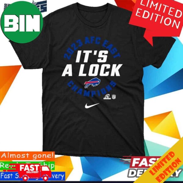 Buffalo Bills Nike It’s A Lock 2023 AFC East Division Champions T-Shirt Long Sleeve Hoodie Sweater