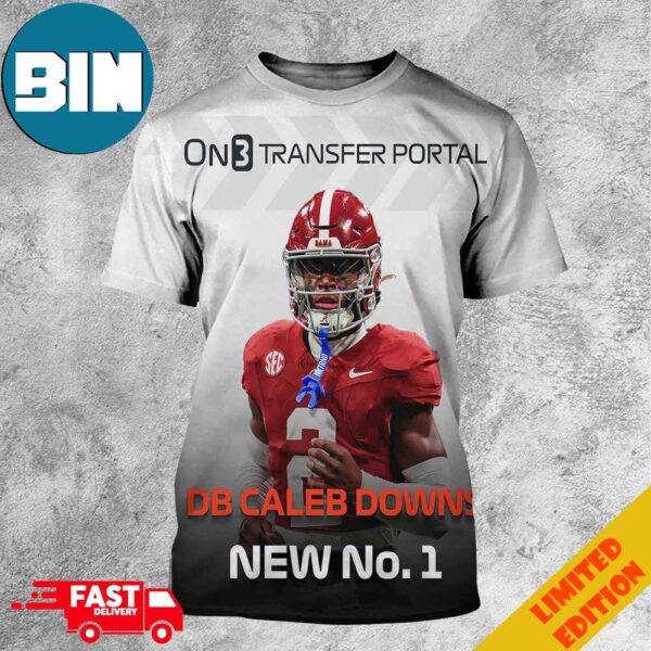 Caleb Downs No 1 Player In On3 Industry Transfer Portal Rankings 3D T-Shirt