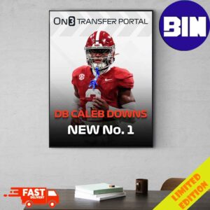 Caleb Downs No 1 Player In On3 Industry Transfer Portal Rankings Poster Canvas