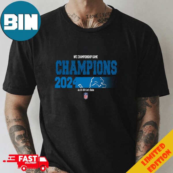 Congratulations Detroit Lions Is Champions Of NFC Championship Game Season 2023-2024 At Jan 28 Levi’s Stadium Logo Fan Gifts Merchandise T-Shirt