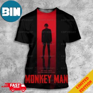 Dev Patel’s Directorial Debut ‘MONKEY MAN’ One Small Ember Can Burn Down Everything Only In Theaters April 5 2024 3D T-Shirt