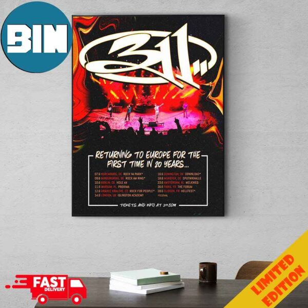 Europe 2024 311 Band Returning To Europe For The First Time In 20 Years Schedule Lists Poster Canvas