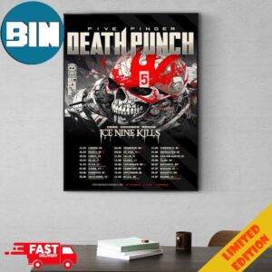 Five Finger Death Punch Announce Summer 2024 UK European Tour With Special Guest Ice Nine Kills Tour Schedule Lists Poster Canvas