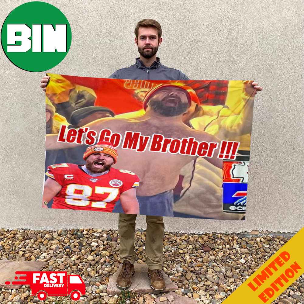 Funny Jason Kelce Go To See His Brother Travis Kelce When Kansas City Chiefs Defeat Buffalo Bills In Divisional Round Playoffs Season 2023-2024 Garden House Flag