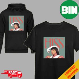 HISS By Megan Thee Stallion Poster Music Merchandise Fan Gifts T-Shirt Hoodie
