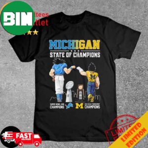 Michigan State Of Champions Michigan Detroit Lions And Michigan Wolverines T-Shirt Long Sleeve Hoodie Sweater