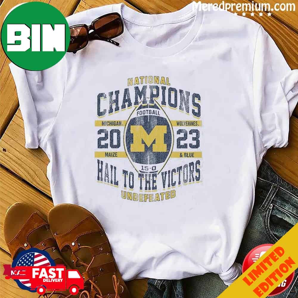 Michigan Wolverines 2023 National Champions Hail To The Victors T-Shirt Long Sleeve Hoodie Sweater