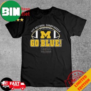 Michigan Wolverines 2024 CFP National Championship Go Blue T-Shirt Long Sleeve Hoodie Sweater