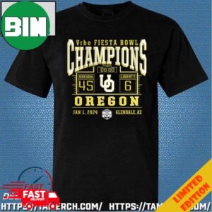Original Oregon Ducks Win 45 6 Liberty Football 2024 Fiesta Bowl Champions Final Score T-Shirt