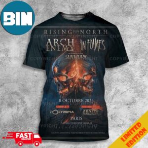 Rising From The North 2024 Tour Arch Enemy In Flames With Special Guests Soilwork 8 October 2024 Paris 3D T-Shirt