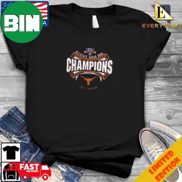 Texas Longhorns 2024 Allstate Sugar Bowl Champions CFB Playoff T-Shirt Long Sleeve Hoodie Sweater