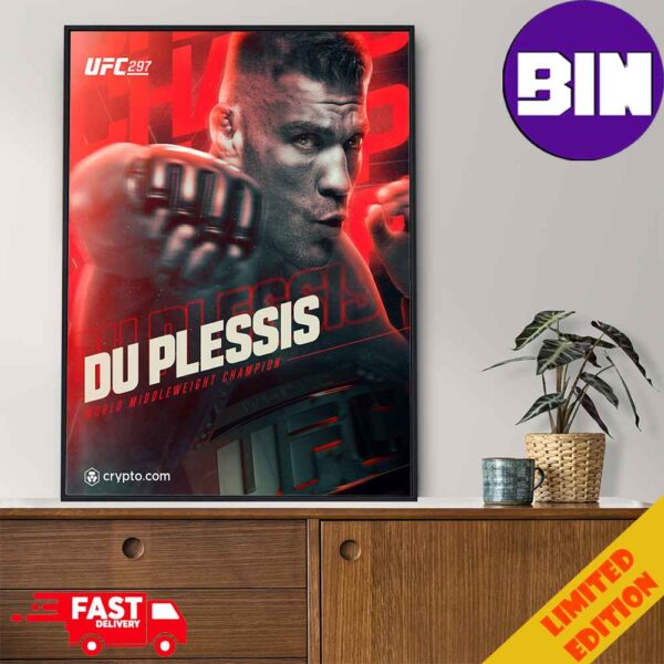 The Belt Is Going To South Africa Dricus Du Plessis Defeats Sean Strickland And Become New Middleweight Champion Of The World UFC 297 Winners Poster Canvas