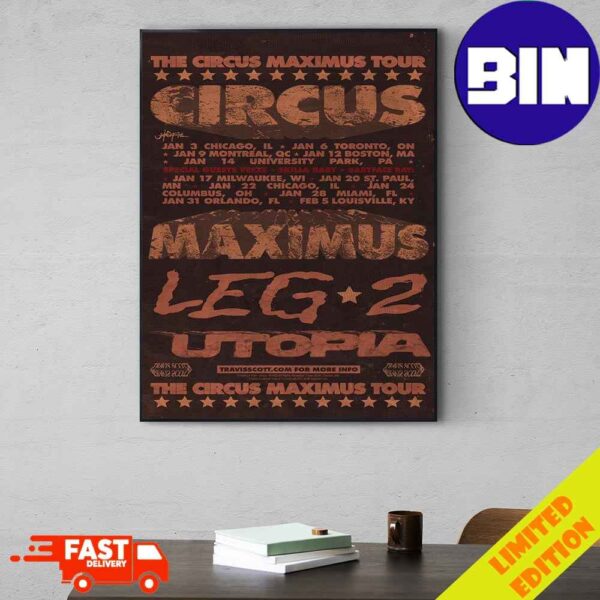 The Circus Maximus Tour Leg 2 UTOPIA Schedule Lists Travis Scott Poster Canvas