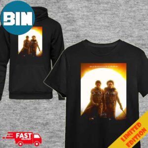 Timothee Chalamet And Zendaya In New Poster For Dune Part Two On March 1 T-Shirt Hoodie