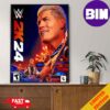 WWE2K24 Deluxe Edition Two Groundbreaking Superstars One Historic Cover Rhea Ripley And Bianca Belair Poster Canvas