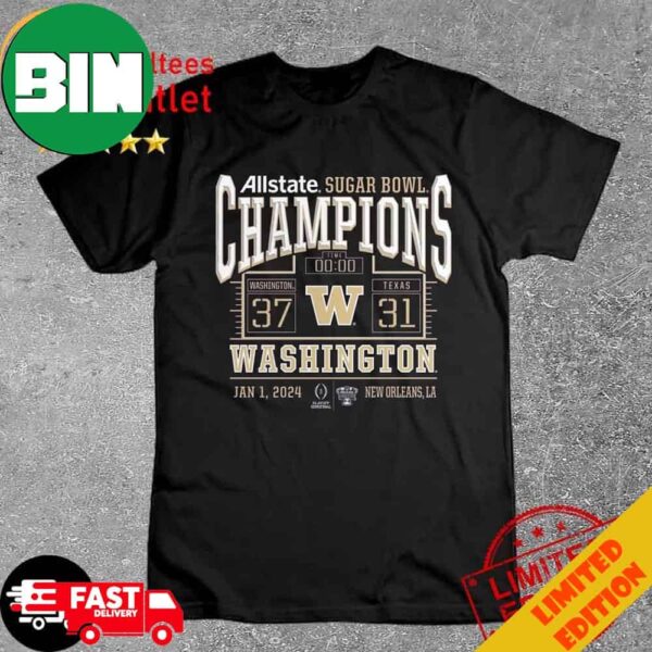 Washington Huskies College Football Playoff 2024 Sugar Bowl Champions Score T-Shirt Long Sleeve Hoodie Sweater