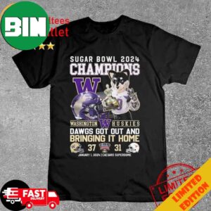 Washington Huskies Mascot Sugar Bowl 2024 Champions Dawgs Got Out And Bringing It Home T-Shirt Long Sleeve Hoodie Sweater