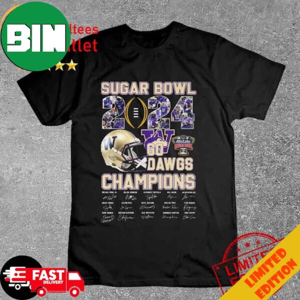 Washington Huskies Sugar Bowl 2024 Go Dawgs Champions Signatures T-Shirt Long Sleeve Hoodie Sweater