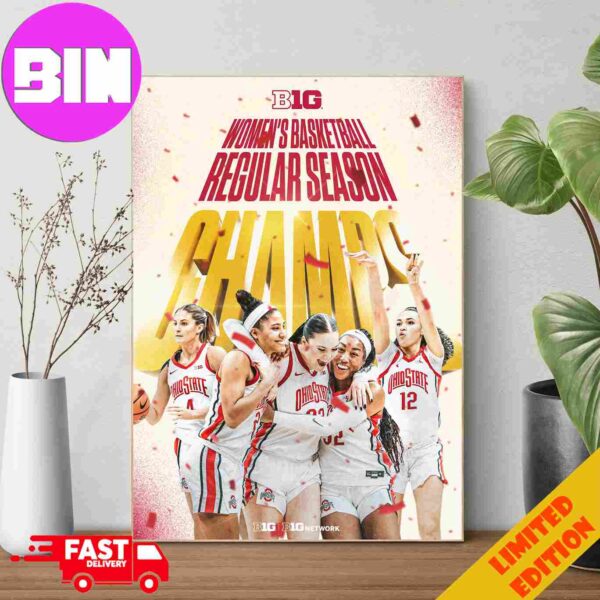 Congratulations Ohio State Buckeyes WBB On Your Championship In NCAA Of The Regular Season 2024 Poster Canvas