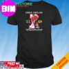 Official Damn Right I Am A Liverpool FC Fan Win Or Lose 2024 Signatures T-Shirt Hoodie