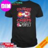 Official I Live In California And I Love The Kansas City Chiefs Which Means I’m Pretty Much Perfect T-Shirt Hoodie