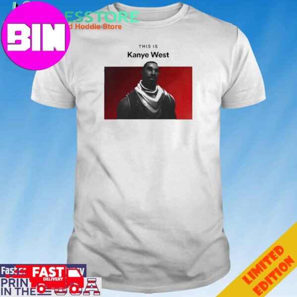 Official Kanye West This Is Fortnite Guy 2024 T-Shirt Hoodie