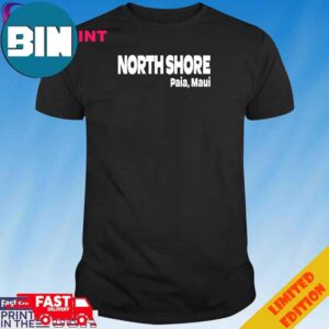 Official North Shore Paia Maui T-Shirt