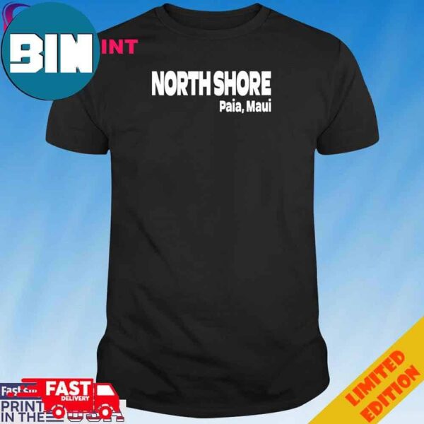 Official North Shore Paia Maui T-Shirt