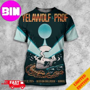 AEG Presents Yelawolf And Prof July 12 2024 Mission Ballroom Denver CO Poster By Fralvez 3D Unisex T-Shirt