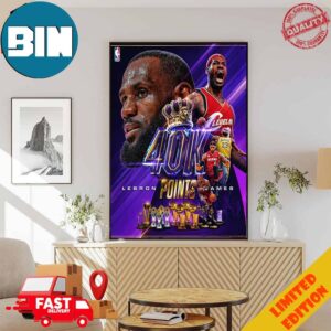 Congrats Lebron James King James Los Angeles Lakers Reaches 40k Points NBA Poster Canvas