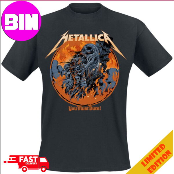 Exclusive Metallica You Must Burn Band Merch M72 Design New Limited Art By Ken Taylor Art Hoodie T-Shirt Unisex