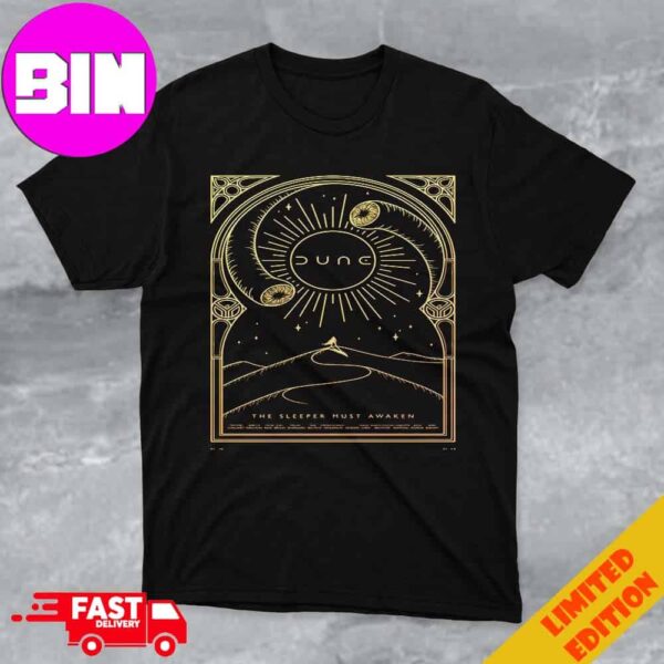 Great Poster For Dune 2024 The Sleeper Must Awaken Unisex T-Shirt