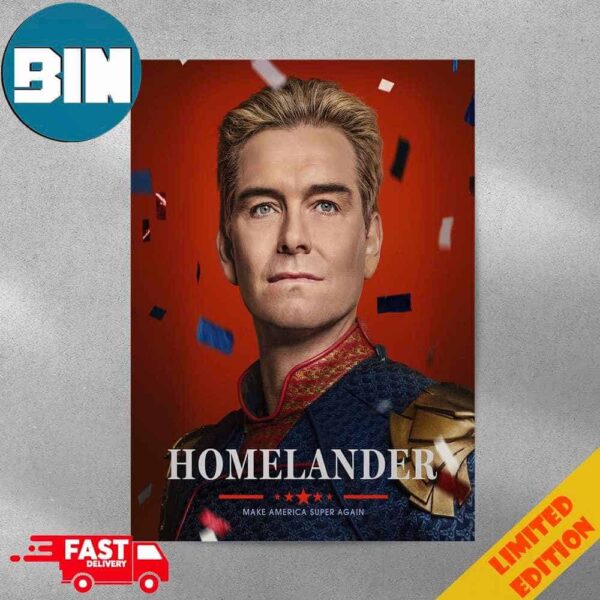 Homelander Make America Super Again The Boys June 13 New Season Poster Canvas