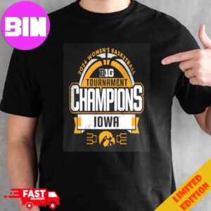 Iowa Women’s Basketball Is A Champions Big Tournament 2024 Unisex T-Shirt