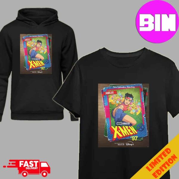 Jubilee Marvel Animation X-men 97 Premiere March 20 Only On Disney Unisex Hoodie T-Shirt