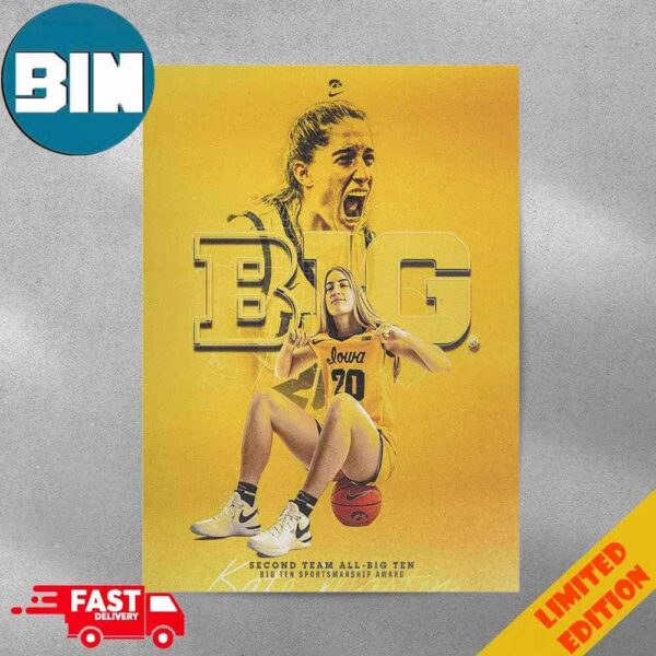 Kate Martin Captain x Iowa Hawkeyes Is Big Time Second Team All-Big Ten Big Ten Sportsmanship Award Poster Canvas