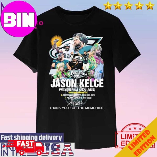 Official Congratulations Jason Kelce Philadelphia Thank You For The Memoires Signature Unisex T-Shirt Hoodie Long Sleeve Sweater Fan Gifts