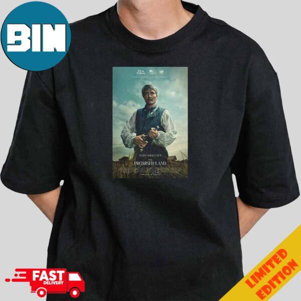 Official Poster For The Promised Land Mads Mikkelsen T-Shirt