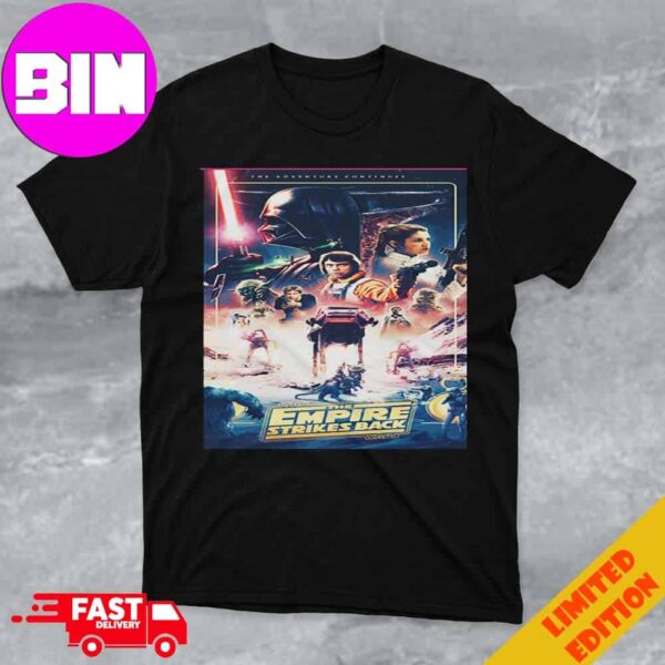 Official Poster Star Wars The Empire Strikes Back The Adventure Continues Unisex T-Shirt