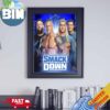 The New Catch Republic Battles Legado Del Fantasma To Join The Six-Pack Ladder Title Match At Wrestlemania WWE Smackdown Poster Canvas