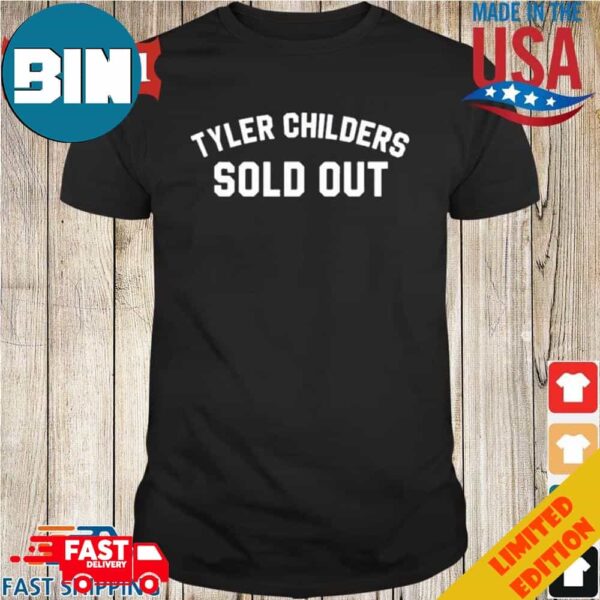 Tyler Childers Sold Out World Tour 2024 Unisex T-Shirt Hoodie Long Sleeve Sweater Fan Gifts