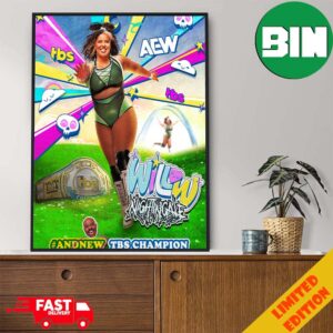 AEW TBS Champion Is Willow Nightingale Poster Canvas