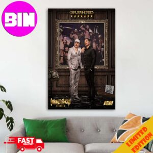 And New 3x AEW World Tag Team Champions Your EVPs Matthew And Nicholas Jackson Home Decor Poster Canvas
