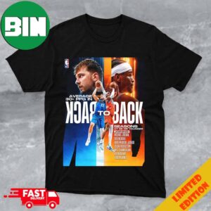 Back To Back Seasons At 25 Or Younger Luka Doncic And Shai Gilgeous Alexander T-Shirt