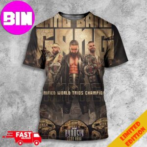 Bang Bang Gang Are Your New Unified World Trios Champions AEW Dynasty Zero Hour 2024 3D T-Shirt